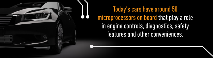 cars have 50 microprocessors on board