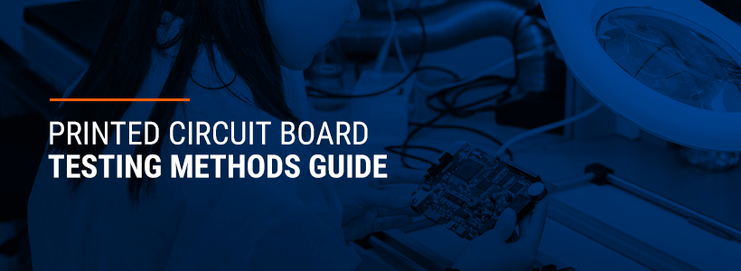 PCB Testing Methods Guide