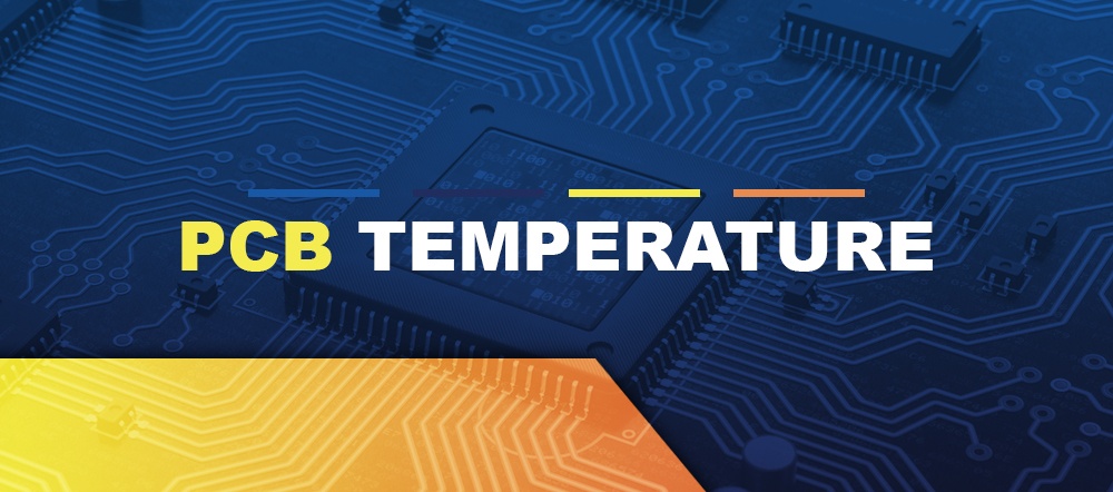 PCB Temperature Guide