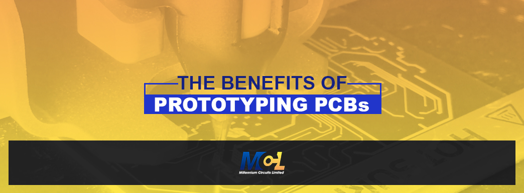 The Benefits of Prototyping PCBs