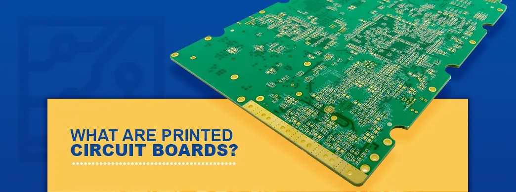 What are printed circuit boards made of?