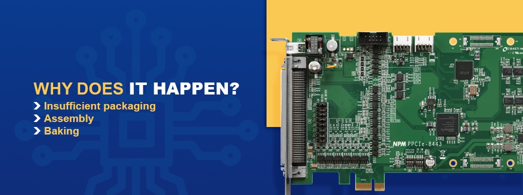 Why Are PCBs Exposed to Moisture