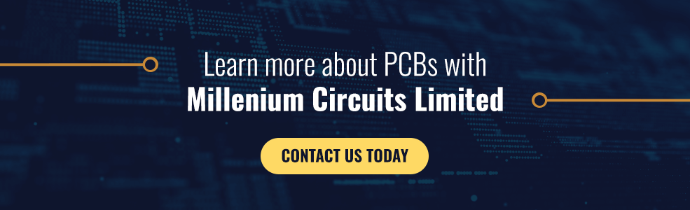 Learn More About PCBs With Millenium Circuits Limited